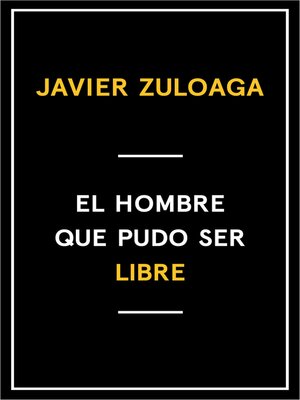 cover image of El hombre que pudo ser libre